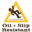 oil & slip resistant